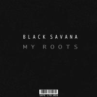 Artwork for My Roots by Black Savana