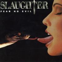 Artwork for Fear No Evil by Slaughter