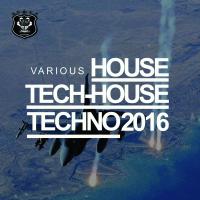 Artwork for House, Tech House, Techno by Various Artists