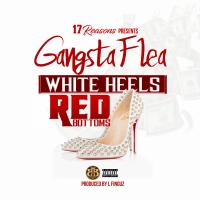 Artwork for White Heels Red Bottoms by Gangsta Flea