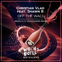 Artwork for Off The Wall (Dim2Play & Techcrasher Remix) by Christian Vlad