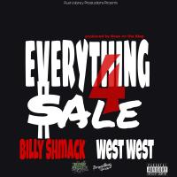 Artwork for Everything 4 Sale (feat. West West) by Billy Shmack