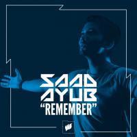 Artwork for Remember by Saad Ayub