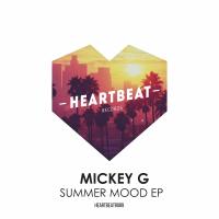 Artwork for Summer Mood EP by Mickey G