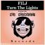 Artwork for Turn The Lights (Original Mix)