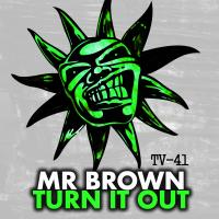 Artwork for Turn It Out by Mr. Brown