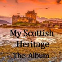 Artwork for My Scottish Heritage: The Album by The Munros