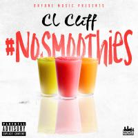 Artwork for No Smoothies by CL Cliff