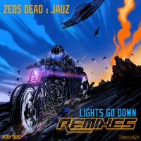 Artwork for Lights Go Down (Remixes) by Zeds Dead