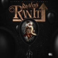 Artwork for Ran It Up by Ray Vicks