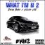 Artwork for What I'm N 2 (feat. Vicious Vee)