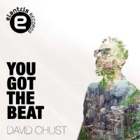 Artwork for You Got The Beat by David Chust