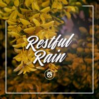 Artwork for Restful Rain by Rain For Deep Sleep