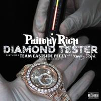 Artwork for Diamond Tester (feat. Team Eastside Peezy & Young Dolph) by Philthy Rich