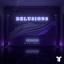 Artwork for Delusions