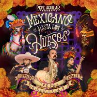 Artwork for Mexicano Hasta los Huesos by Pepe Aguilar