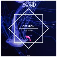 Artwork for Get High by Dj Livio Bivi