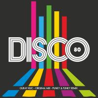 Artwork for Disco 80 by Guray Kilic