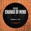 Artwork for Change Of Mind (Radio Edit)