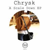 Artwork for A Scale Down EP by Chrysk