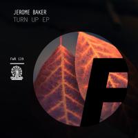 Artwork for Turn Up EP by Jerome Baker