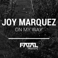 Artwork for On My Way by Joy Marquez