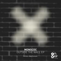 Artwork for Outside the Wall EP by Monococ