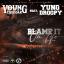Artwork for Blame It On Life (feat. Yung Droopy)