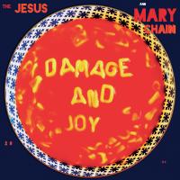 Artwork for Damage and Joy by The Jesus And Mary Chain