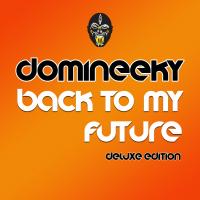 Artwork for Back To My Future (Deluxe Edition) by Domineeky