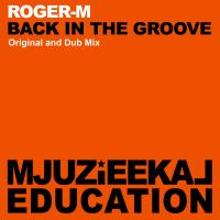 Artwork for Back In The Groove by Roger-M