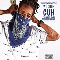 Artwork for Wuddup Cuh by Westcoast Cizzle
