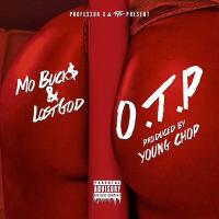 Artwork for O.T.P by Mo Buck$