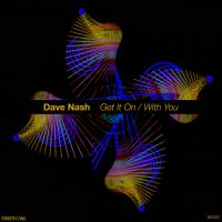 Artwork for Get It On / With You by Dave Nash