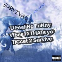 Artwork for Survival by Miit Gang