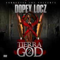 Artwork for Tierra God 2 by DopeyLocz