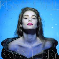 Artwork for Kiss and Tell by Bryan Ferry