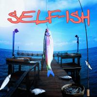 Artwork for Selfish by Benny