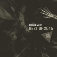 Artwork for Android Muziq (Best of 2015) by Various Artists