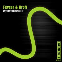 Artwork for My Revolution EP by Feyser