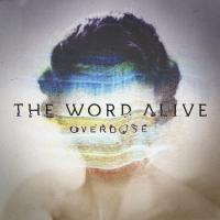 Artwork for Overdose by The Word Alive