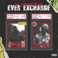 Artwork for Even Exchange by Da YoungFellaz