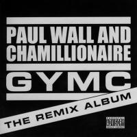 Artwork for Gymc - The Remix Album by Paul Wall