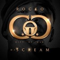 Artwork for Gift Of Gab (Hosted by DJ Scream) by Rocko