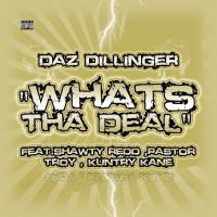 Artwork for Whats tha Deal by Daz Dillinger