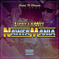 Artwork for Nawfa Mania by Lucky Luciano