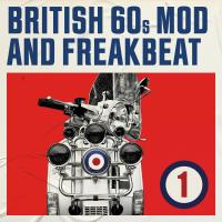 Artwork for British 60s Mod and Freakbeat by Various Artists