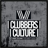 Artwork for Clubbers Culture: Hard Techno The Finest Audio by Various Artists