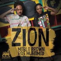 Artwork for Zion (feat. Ras Muhamad) by Marla Brown