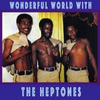 Artwork for Wonderful World With the Heptones by The Heptones